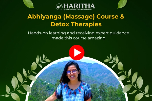 Abhiyanga massage course and detox therapies at Haritha Ayurveda