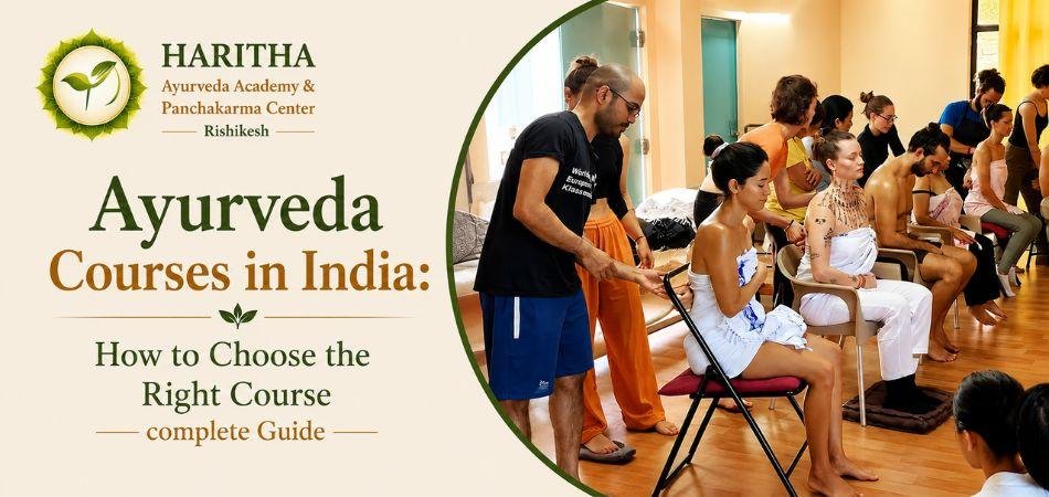 Ayurveda Courses in India at Haritha Ayurveda Academy in Rishikesh