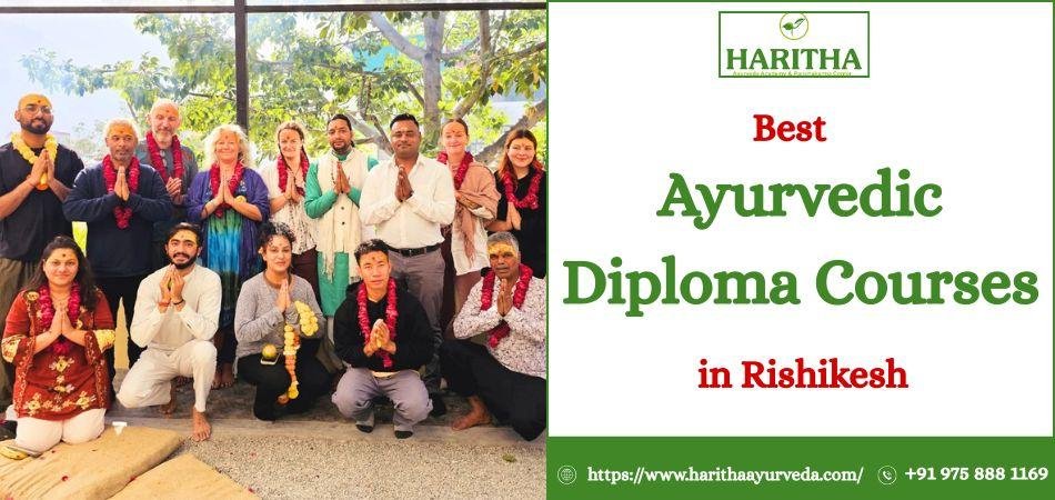 Best Ayurvedic Diploma Courses, Rishikesh