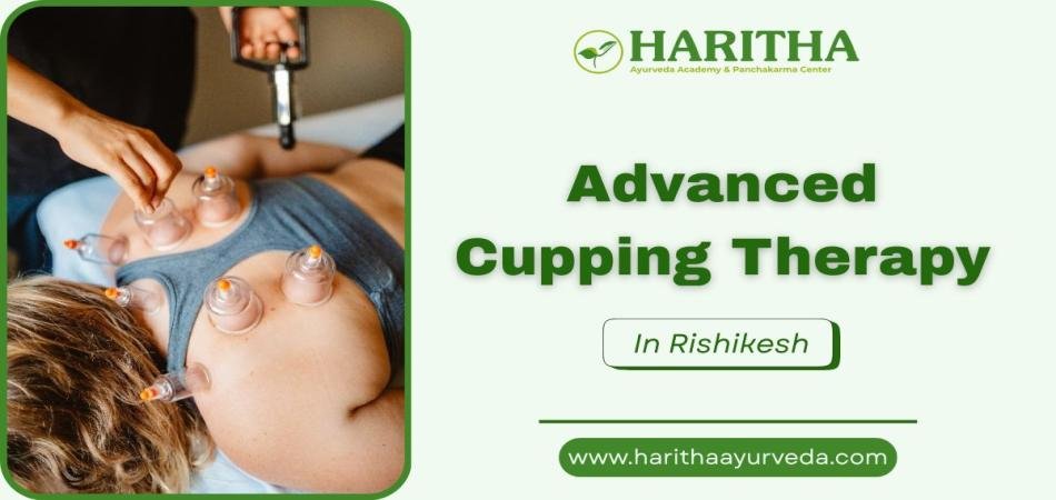 Cupping Therapy in Rishikesh