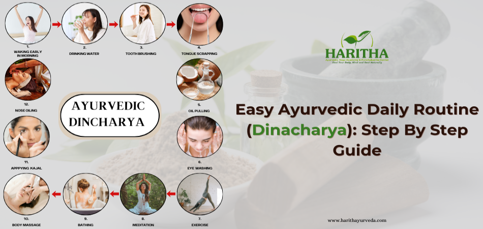 Easy Ayurvedic Daily Routine (Dinacharya): Step By Step Guide